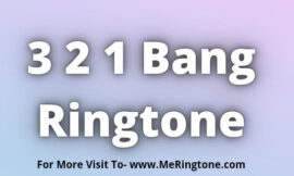 3 2 1 Bang Ringtone Download
