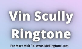 Vin Scully Ringtone Download