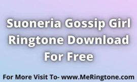 Suoneria Gossip Girl Ringtone Download For Free